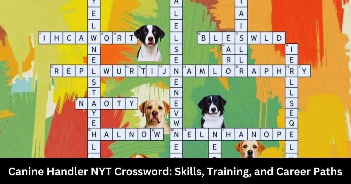 Canine Handler NYT Crossword